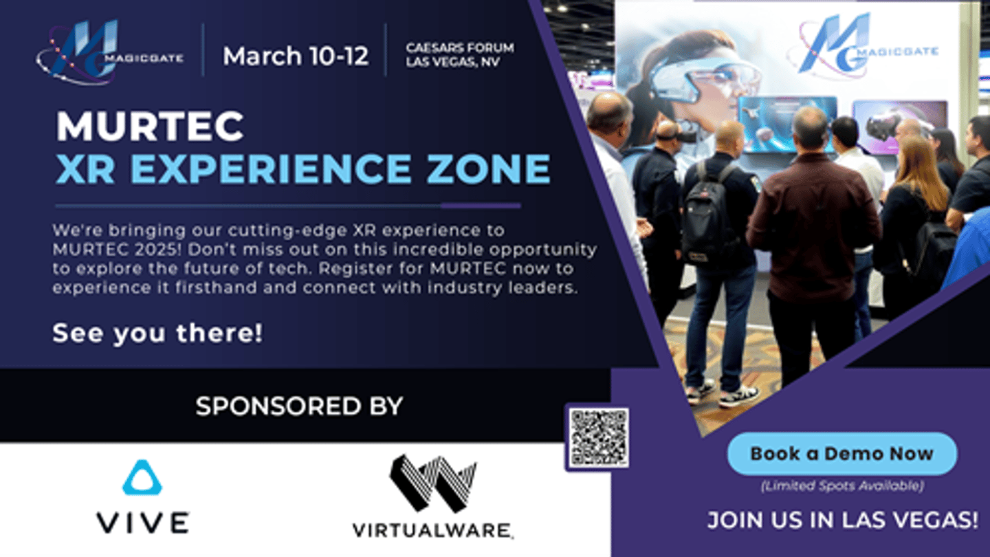 Magicgate XR at MURTEC