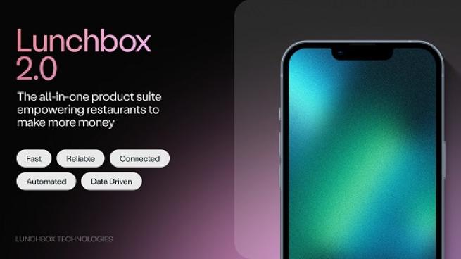 Lunchbox Reveals 2.0 Platform | Hospitality Technology